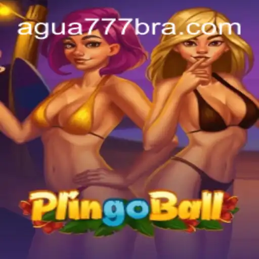 Exploring Plingoball: The Thrilling Game Captivating Players at AGUA777.COM Online Casino Brasil #1