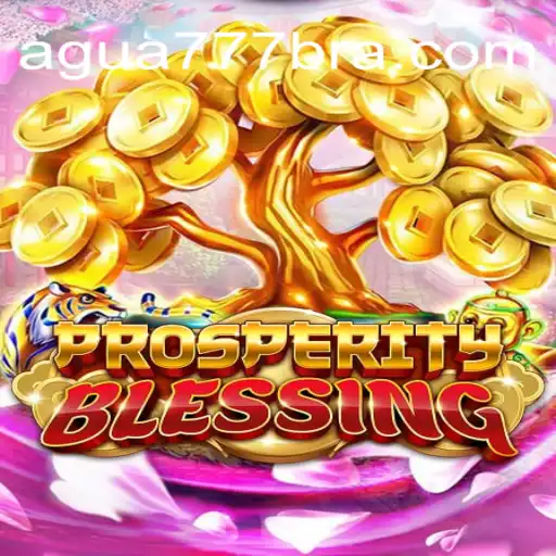 Discovering ProsperityBlessing: A New Online Casino Game at AGUA777.COM