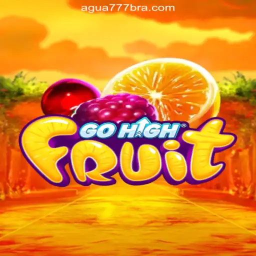 Discover GoHighFruit: A New Gaming Sensation at AGUA777.COM